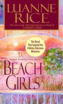 Hubbard&#39;s Point Ser.: Beach Girls by Luanne Rice (2004, Mass Market) - £0.77 GBP