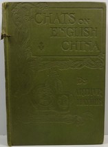 Chats on English China by Arthur Hayden - £4.30 GBP
