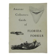 Amateur Collectors Guide of Florida Fossils Book 1971, O.D. Hazeltine 1st Ed - £14.68 GBP