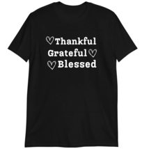 Thank You Gift Shirt, Grateful Thankful Blessed T-Shirt Dark Heather - $19.55+