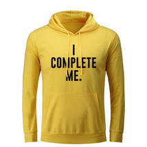 I Complete Me Funny Hoodies Unisex Sweatshirt Sarcasm Slogan Graphic Hoody Tops - £20.69 GBP