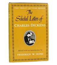 Frederick W. Dupee The Selected Letters Of Charles Dickens 1st Edition 1st Prin - £36.93 GBP