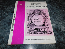 Favorite Classic Melodies by James Bastien Level 1 one - $55.73 MXN
