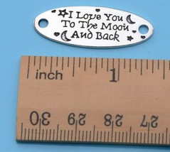 Quote Pendant Word Link Inspirational Word Charm Connector To the Moon &amp; Back - £3.15 GBP