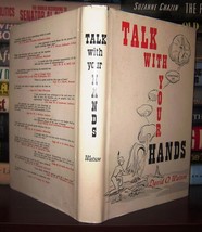 Watson, Jr. , David O. Talk With Your Hands 1st Edition 1st Printing - £84.33 GBP