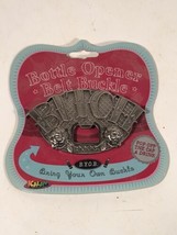 Belt buckle bottle opener BITCH silver tone by Kalan, New - £15.81 GBP