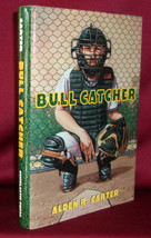 Alden R. Carter Bull Catcher First Edition 1997 Juvenile Baseball Novel Scarce - £21.52 GBP