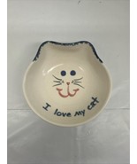 Cat Shaped Ceramic 5” Food Bowl “I Love My Cat” - $11.49 CAD
