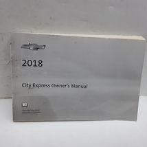 2018 Chevrolet City Express Owners Manual [Paperback] Auto Manuals - £73.60 GBP