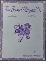 The Band Played On - $7.00