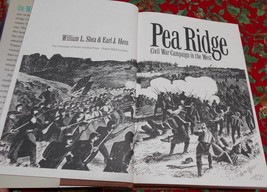 Book: Pea Ridge, Civil War Campaign in the West, by Shea &amp; Hess 1992 Old... - £17.34 GBP
