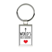 Worlds Best SOLDIER : Gift Keychain Heart Love Family Work Christmas Birthday - £6.40 GBP