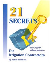 21 Secrets For Irrigation Contractors Tulleners, Robin - £4.11 GBP
