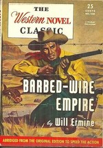 BARBED-WIRE Empire Will Ermine - Western Novel Classic #100 - Hillman Digest - £13.97 GBP