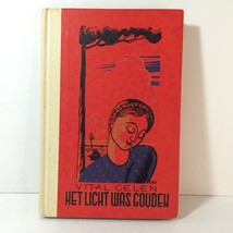 Het Licht Was Gouden (The Light Was Golden) by Vital Celen in Dutch Not English - $11.88