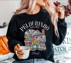 Pelourinho Brazil sweatshirt, Salvador Soft and Comfortable crewneck, Brazilian  - $43.98