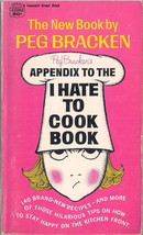 Appendix to the  Hate To Cook Book by Peg Bracken - $7.00