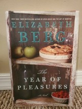 The Year of Pleasures by Elizabeth Berg (2005, Hardcover) - $0.99
