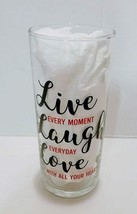 Live Every Moment,Laugh Everyday,Love With All Your Heart - Glass - £4.74 GBP