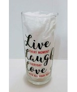 Live Every Moment,Laugh Everyday,Love With All Your Heart - Glass - £4.67 GBP