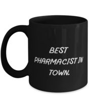 Cute Pharmacist Gifts, Best Pharmacist in Town, Beautiful 11oz 15oz Mug For Cowo - £13.53 GBP+