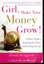 Girl Make Your Money Grow By Glinda Bridgeforth, Paperback Book - £2.35 GBP