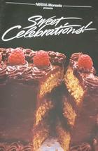 Nestle Morsels Presents Sweet Celebrations! [Paperback] PUBLISHER - £1.96 GBP