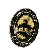 National Cowboy Museum End of the Trail Pin Tie Tack Black Border - £10.04 GBP