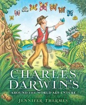 Charles Darwin&#39;s Around the World Adventure by Jennifer Thermes (2016, Hardcover - £8.03 GBP