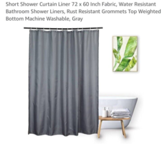 Short Shower Curtain Liner 60 Inch Long, Water Resistant 72&#39;&#39;W x 60&#39;&#39;L, ... - $8.79