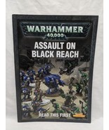 Warhammer 40K Assault On Black Reach Read This First Book Games Workshop - $17.81