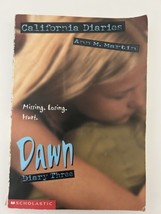 California Diaries Dawn Diary Three by Ann M. Martin Book - £8.41 GBP