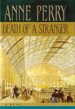 Death of a Stranger (William Monk #13) by Anne Perry / 2002 Hardcover First Ed. - £2.69 GBP
