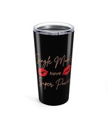Mom&#39;s Have Super Powers Kiss Kiss Mom Tumbler 20oz Single  - $836.21 MXN