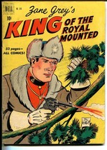 King of The Royal Mounted-Four Color Comics #310 1951-Dell-Zane Grey-Jim... - £47.09 GBP