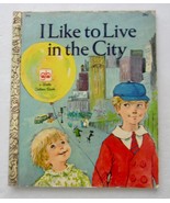 I LIKE TO LIVE IN THE CITY ~ Little Golden Book Vintage HB Lillian Obligado - £693.28 GBP