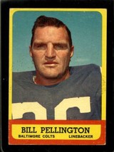 1963 Topps #10 Bill Pellington Vgex (Wax) Colts *SBA1362 - £1.37 GBP