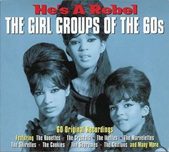 He&#39;s A Rebel: The Girl Groups of the 60&#39;s By Various Artists (2013-09-04... - $19.95