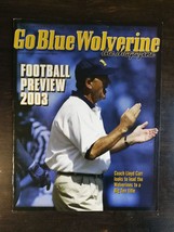 Go Blue Wolverine The Magazine 2003 Michigan Football Preview Guide LLoyd Carr - £7.88 GBP