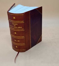 Tablets of Abdul-Baha abbas Volume 1,2,3 1919 [Leather Bound] by Abdu?l-Baha? - £148.16 GBP
