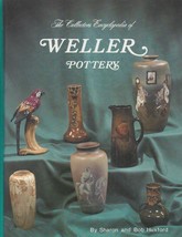 1989 Weller Pottery HB w/out dj + price guide-Sharon, Bob Huxford-374 pages - £9.38 GBP