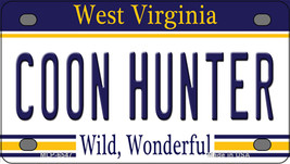 Coon Hunter West Virginia Novelty Mini Metal License Plate Tag - £12.01 GBP