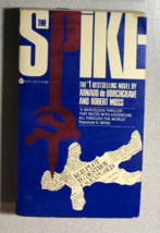 THE SPIKE by Arnaud de Borchgrave &amp; Robert Moss (1981) Avon paperback - £10.27 GBP