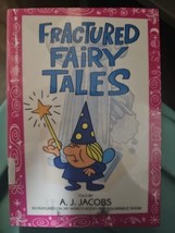 Fractured Fairy Tales by A. J. Jacobs (1999, Trade Paperback) - £7.82 GBP