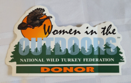 NATIONAL WILD TURKEY FEDERATION WOMEN IN THE OUTDOORS DONOR STICKER DECA... - £7.85 GBP
