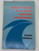 Dimension humana de la novela venezolana contemporanea. lom-ZLO000658 - $199.00