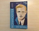 BONHOEFFER by ERIC METAXAS - Softcover - STUDENT EDITION - Free Shipping - $12.95