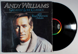 Andy Williams - Greatest Love Classics (1984) Vinyl LP • Romeo And Juliet - $9.61