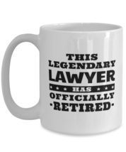 Funny Mug for Retired Lawyer - This Legendary Has Officially - 15 oz  - £13.63 GBP