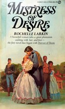 Mistress of Desire by Rochelle Larkin / 1978 Historical Romance Paperback - £1.79 GBP